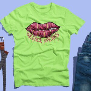 Silence Speaks T shirt Unisex | Hoodie ,Sweatshirt |